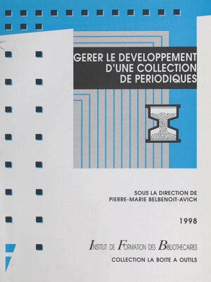 cover image of Gérer le développement d'une collection de périodiques